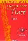 Practice Book for the Flute Book 1 Tone CD Edition by Trevor Wye