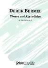 Theme and Absurdities for Solo Clarinet in B-flat by Derek Bermel