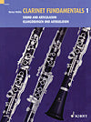 Clarinet Fundamentals 1: Sound and Articulation by Reiner Wehle