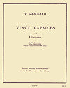 20 Caprices (Vingt Caprices) for Clarinet by Vincenzo Gambaro
