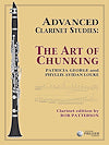 Advanced Clarinet Studies: The Art of Chunking by Patricia George and Phyllis Avidan Louke