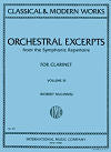 Orchestral Excerpts from the Symphonic Repertoire for Clarinet Volume 3