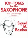 Top-Tones for the Saxophone by Sigurd M. Raschèr