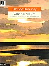 Claude Debussy Clarinet Album