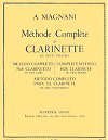 Complete Method for Clarinet Vol. 1 (Méthode Complète de Clarinette) by Aurelio Magnani