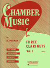 Chamber Music for Three Clarinets Vol. I (Easy) by Himie Voxman