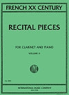 French XX Century Recital Pieces for Clarinet and Piano Volume II