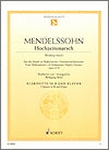 Wedding March (Hochzeitmarsch) by Felix Mendelssohn arranged for Clarinet and Piano by Wolfgang Birtel