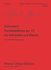 Fantasy Pieces for Clarinet and Piano Op. 73 by Robert Schumann edited by Michael Kube with fingering for the piano part by Peter Roggenkamp