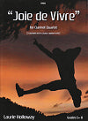 Joie de Vivre for Clarinet Quartet by Laurie Holloway