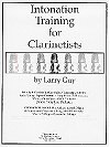Intonation Training for Clarinetists by Larry Guy