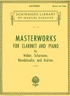Masterworks for the Clarinet and Piano