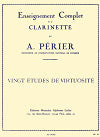 20 Études de Virtuosité for Clarinet by Auguste Périer