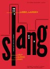 Slang for Clarinet in B-flat, Violin, and Piano by Libby Larsen