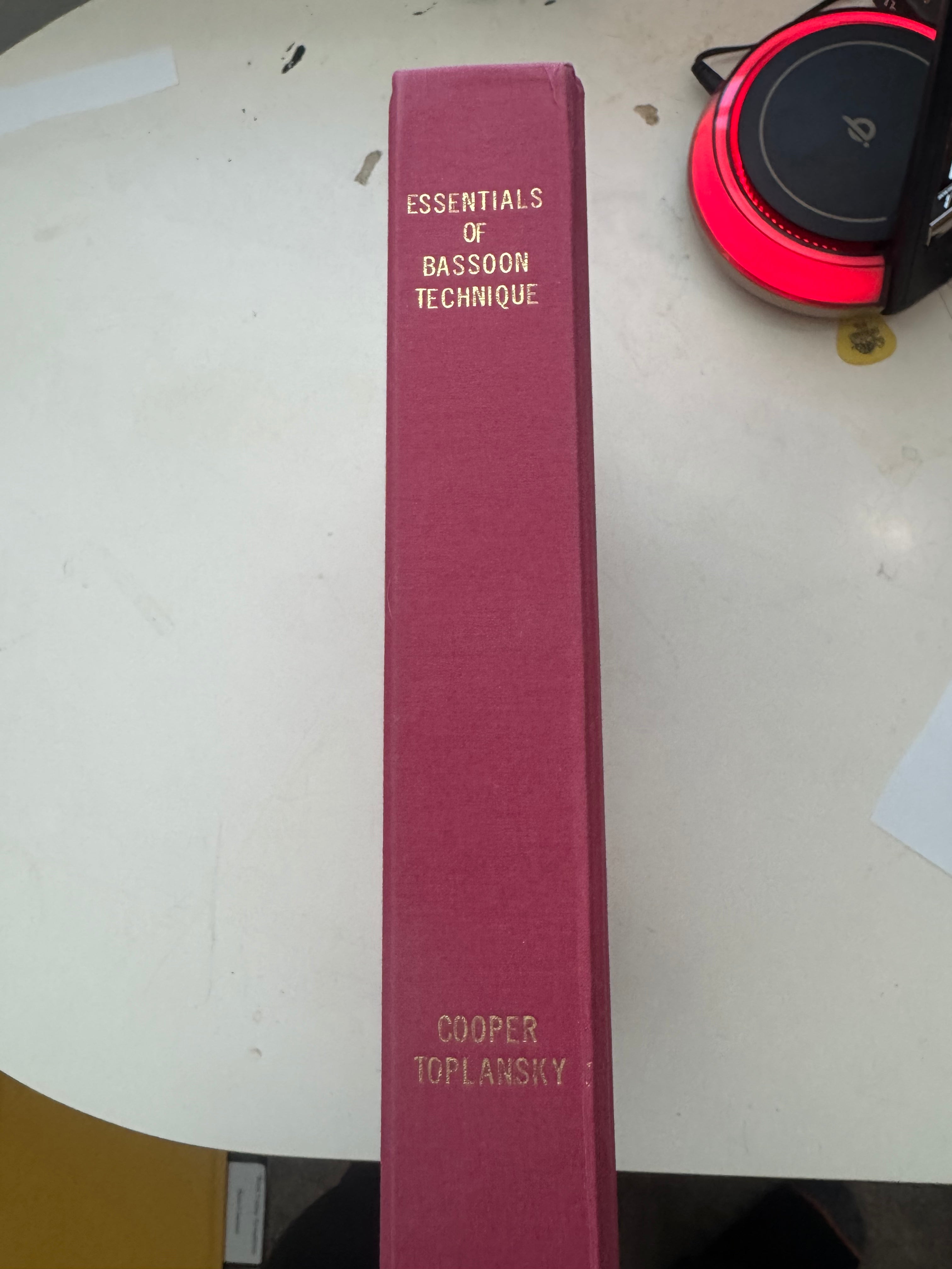 Essentials of Bassoon Technique by Lewis Hugh Cooper and Howard Polansky; hardcover
