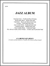 Jazz Album 8 Clarinet Quartets