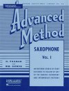 Rubank Advanced Method Saxophone Vol. 1 by H. Voxman and Wm. Gower
