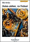 Sholem-alekhem, rov Feidman! for clarinet and piano by Béla Kovács