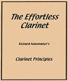 The Effortless Clarinet by Richard Nunemaker