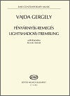 Lightshadow-Trembling for solo clarinet by Gergely Vajda