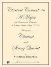 Mozart Clarinet Concerto KV 622 for Clarinet and String Quartet arranged by Michael Drapkin