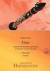 Élégie Op. 24 for Clarinet and Piano by Gabriel Fauré arranged by Mark Denemark