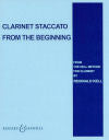 Clarinet Staccato from the Beginning by Reginald Kell
