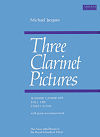 Three Clarinet Pieces for Clarinet and Piano by Michael Jacques