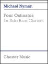 Four Osinatos for Solo Bass Clarinet by Michael Nyman