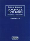 Saxophone High Tones by Eugene Rousseau