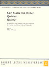 Weber Quintet for Clarinet in B-flat Major Op. 34 for clarinet and string quartet by Carl Maria von Weber