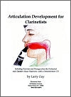 Articulation Development for Clarinetists by Larry Guy.