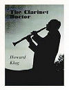The Clarinet Doctor by Howard Klug (Hard Copy)