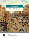 Erik Satie Clarinet Album for Clarinet and Piano
