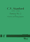 Fantasy No. 2 for Clarinet and String Quartet by Charles Villiers Stanford