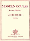 Modern Course for the Clarinet Book 3 by James Collis
