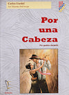 Por una Cabesa for Clarinet Quartet by Carlos Gardel