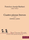 Cuatro piezas breves (Four Short Pieces) for clarinet and piano by Francisco Asenjo Barbieri