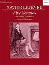 Five Sonatas for Clarinet and Piano by Jean Xavier Lefevre