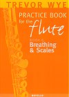 Practice Book for the Flute Book 5 Breathing & Scales by Trevor Wye