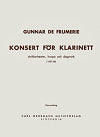 Concerto for Clarinet (Konsert För Klarinett) Strings, Harp and Percussion (Piano Reduction) by Gunnar de Frumerie