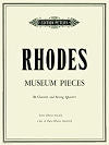 Museum Pieces for Clarinet and String Quartet (Parts) by Phillip Rhodes