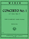 Weber Clarinet Concerto No. 1 in F minor Op. 73 for Clarinet and Piano by Carl Maria von Weber