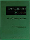 Sonata for Two Clarinets and Piano by Gary Schocker