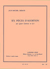 Six Pièces D'Audtion for Quartet of Clarinets in B-flat by Jean-Michel Defaye