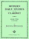 Modern Daily Studies for the Clarinet - Book Two 16 Etudes by Kalmen Opperman