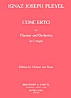 Concerto for Clarinet and Orchestra in C major (Piano Reduction) by Ignaz Joseph Pleyel
