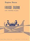 Fantaisie Italienne for Clarinet and Piano by Eugene Bozza