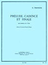 Prelude, Cadence et Finale for Alto Saxophone and Piano by Alfred Desenclos