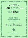 Modern Daily Studies for the Clarinet - Book Three Intervallic Permutations by Kalmen Opperman